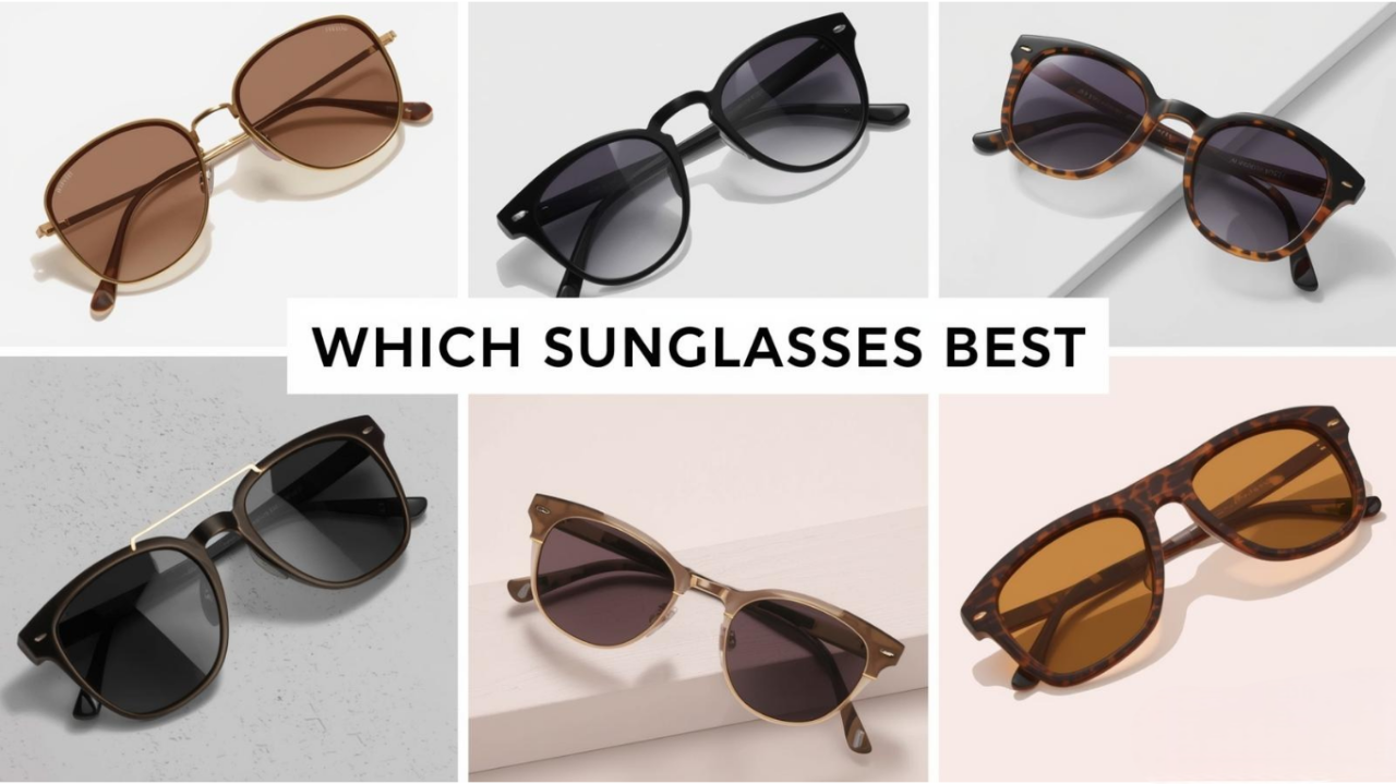 Which Sunglasses Are Best? Top Picks for UV Protection, Style & Comfort